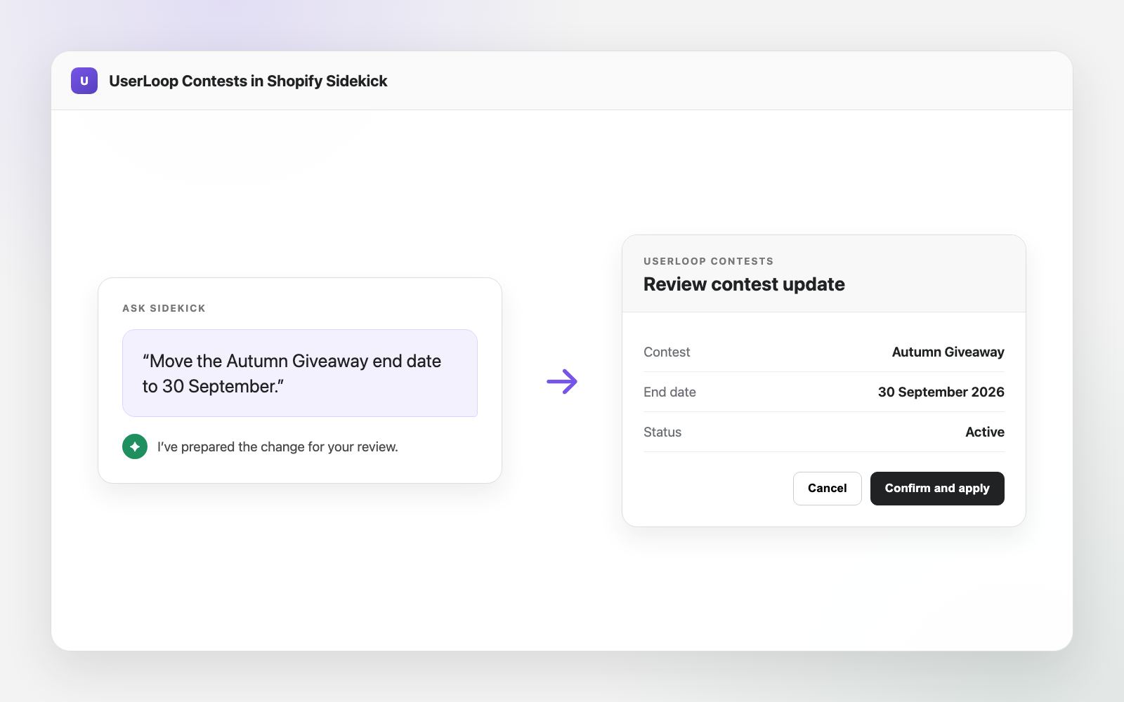 Shopify Sidekick contest update with Cancel and Confirm and apply buttons