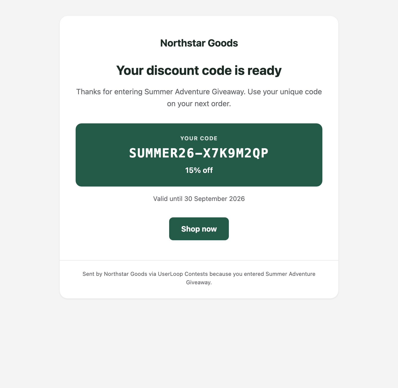 Example contest reward email with a unique 15 percent discount code and expiry date