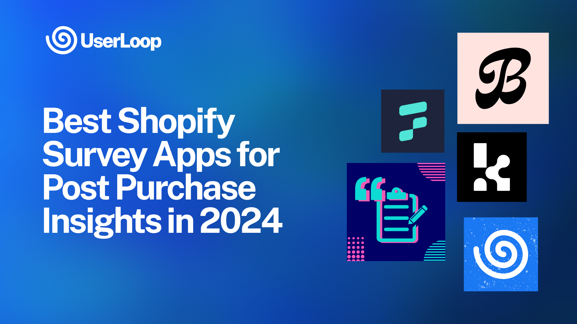 Best Shopify Survey Apps for Post Purchase Insights