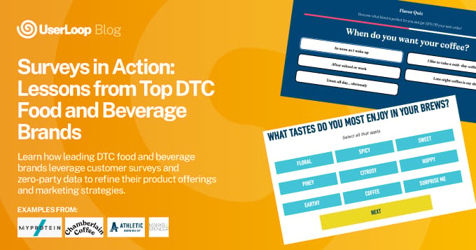 Surveys in Action: Lessons from Top DTC Food and Beverage Brands