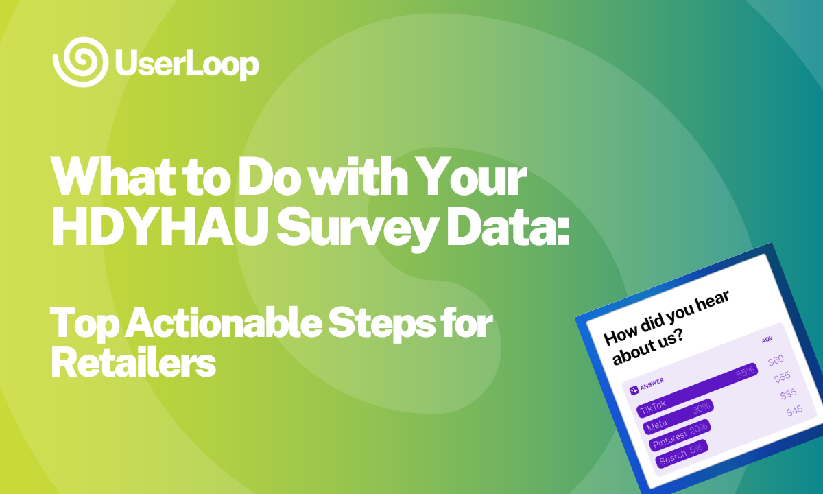 What to Do with Your HDYHAU Survey Data: Actionable Next Steps