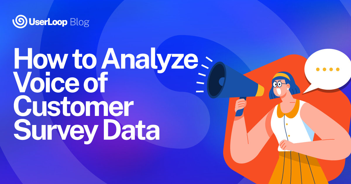 How to Analyze Voice of Customer Survey Data