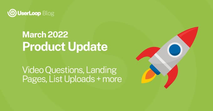 Product Update: March 2022